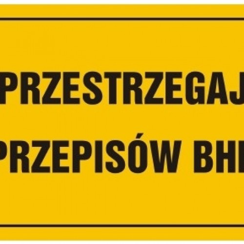 Podstawy prawne i prawidłowe stosowanie znaków BHP